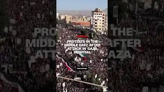Protests erupt in the Middle East after deadly attack in Gaza hospital