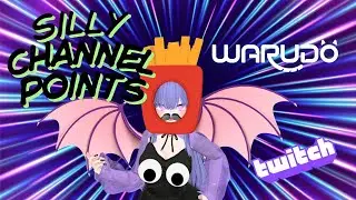 Warudo Cannel points are fun!