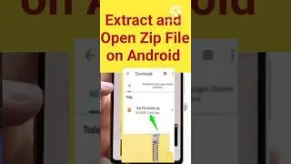 how to open Zip file on Android | how to extract zip file on Android | zip file Android #shorts