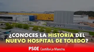 ¿Conoces la historia del nuevo Hospital de Toledo?