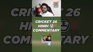 Hindi Commentary in Cricket 26!? 🎮🇮🇳 #Shorts