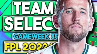 FPL GAMEWEEK 35 TEAM SELECTION | RANK 16K | Fantasy Premier League Tips 2022/23