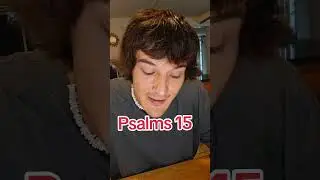 Psalms 15 🙏 #biblestudy #biblestudywithshahan #learningfromthebible #thewordofgod #fypシ #havingfun 