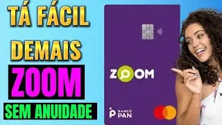 CART&Atilde;O ZOOM SEM ANUIDADE E COM 1% DE CASHBACK | CORRE PARA SOLICITAR