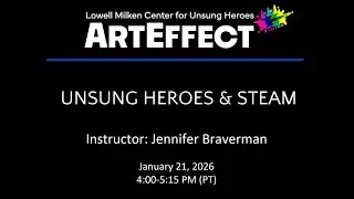 Unsung Heroes & STEAM | ARTEFFECT Professional Development 2025-2026