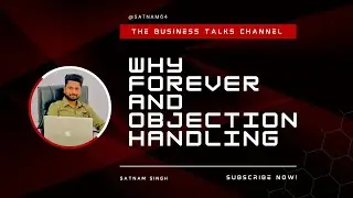 &ldquo;Why Forever? | Objection Handling Meeting | Network Marketing Training&rdquo;