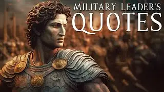 Quotes from great military commanders of the past | Talking AI [4K]