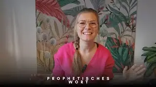 Prophetisches Wort: Aufstieg / Sichtbarkeit / Eintreffen von Verheissungen