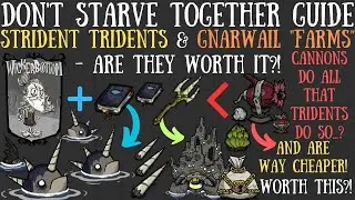 Strident Tridents Are AMAZING But Pointless?! Gnarwail Farming & More! - Don't Starve Together Guide