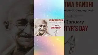 MARTYRS' DAY (SHAHEED DIWAS) &ndash; INDIA | 30 JANUARY 2025 | @Calendar_Highlights