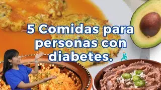 COMIDAS para personas con DIABETES basadas en la alimentaci&oacute;n MEDITERR&Aacute;NEA