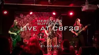 MERCILESS SUFFERING live at CBF20 &ndash; 22.02.26