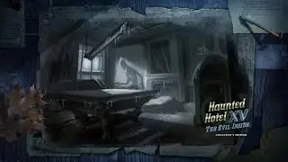 Haunted Hotel XV: The Evil Inside Collector's Edition + Bonus Content Longplay