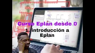 1.- Introducción a Eplan 2022 // Curso de Eplan desde 0