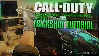 How to Trickshot in Call Of Duty: Modern Warfare Remastered | Trickshot Tutorial | #2 | THE BASICS..