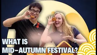 What is the Mid-Autumn Festival in China?!