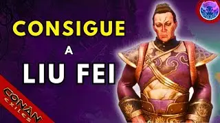 Desbloquea a LIU FEI R&aacute;pido y F&aacute;cil | Conan Exiles: Age of Heroes