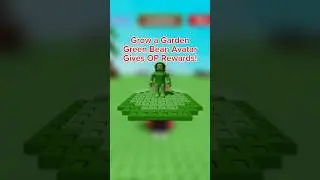 Grow a Garden Green Bean Avatar Gives OP Rewards!