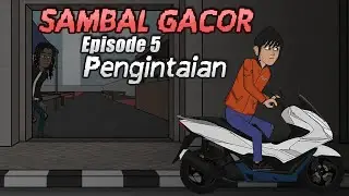 Sambal Gacor - Episode 5  - Pengintaian - Trigon - Animasi Lucu - Kartun Lucu