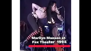 Marilyn Manson at the Fox Theater 1994