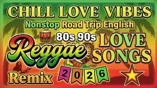 TOP CLASSIC REGGAE MIX 🔥 80s 90s Love Songs 💕 Most Requested