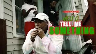Veli G - Tell Me Something | Shot By @SavageFilms91