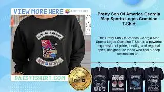 Pretty Son Of America Georgia Map Sports Logos Combine T-Shirt