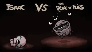The Binding of Isaac - Repentance - Boss: The Duke of Flies