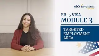 ​Targeted Employment Areas: EB-5 Visa Program