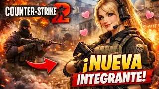 JUGANDO COUNTER CON UNA NUEVA INTEGRANTE [COUNTER STRIKE 2]