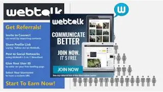 Webtalk - Get referrals and earn money.