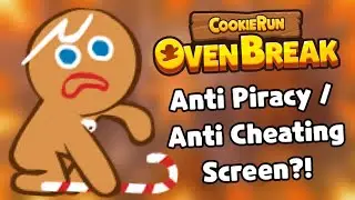 Cookie Run: OvenBreak Anti Piracy / Anti Cheating Screen?!