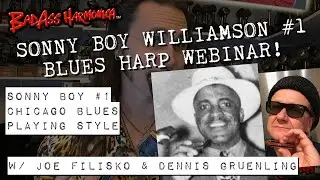 Sonny Boy Williamson #1 Harmonica Lesson & Webinar | Chicago Blues Harp Techniques w/Joe FIlisko