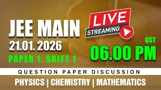 JEE Main 2026 | JEE 21 Jan Shift 1 Paper Discussion | JEE Main 2026 Answer Key | JEE 2026 Solutions