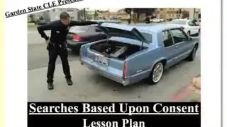 GSCLE:  Searches Based Upon Consent