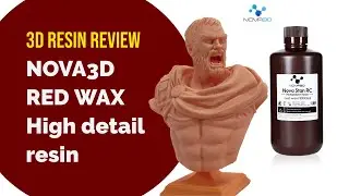 Nova3d Red wax resin review - High detail resin