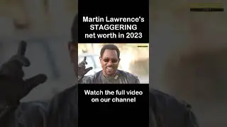 Martin Lawrence's Huge Net Worth 2023 - The Wealth of Hollywood's Comedy Legend