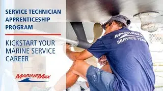 Service Technician Apprenticeship Program | Kickstart Your Marine Service Career