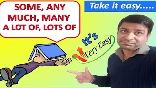 Uses of quantifiers | How to use some, any, much, many, a lot of, and lots of correctly?