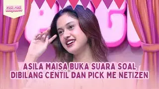 FULL Asila Maisa Buka Suara Soal Dibilang Centil dan Pick Me Netizen - PAGI PAGI AMBYAR (14/7/25)