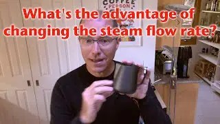 What's the advantage of changing the steam flow rate?
