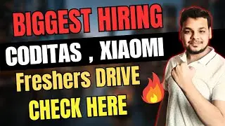 New Hirings Announced | Xiaomi , Coditas | OFF Campus Drive For 2025, 2024 Batch Hiring | Fresher