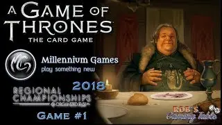 Game of Thrones Card Game - 2018 NY Regionals - Swiss #1 (GJ Rains vs. Stark Wars)