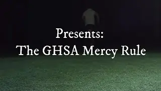 GHSA Mercy Rule