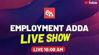 Employment Adda|Episode-2||Goverment Jobs 2019|Apply For Latest Goverment Jobs