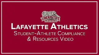 Lafayette Athletics: Compliance & Resources