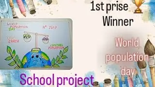 World population day/ school project 1st winner 🥇/ #drawingdarbar #drawing #schoolproject