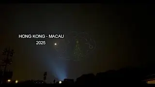 HONG KONG/MACAU TRIP 2025