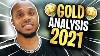 How To Trade Gold (GOLD ANALYSIS 2021)