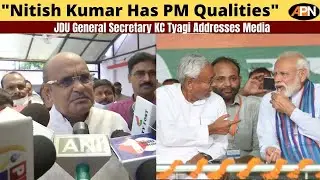 KC Tyagi: Modi Will Remain PM Candidate For 2024 General Elections